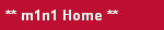 ** m1n1 Home **
